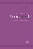 Conhecendo as Técnicas Secretariais - Vol.2 - Coleção Manual do Profissional de Secretariado