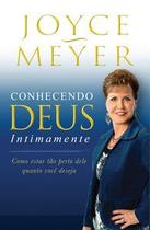 Conhecendo Deus intimamente Conhecendo Deus intimamente
