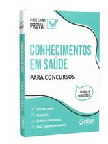 Conhecimentos em Saúde para Concursos - Ed. 2024 Conhecimentos em Saúde para Concursos - Ed. 2024