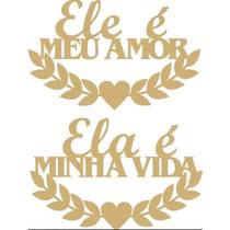 Conjunto Cadeiras Noivos Ela É Minha Vida Ele Meu Amor