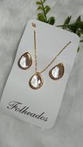 Conjunto de Folheado Gota Cristal