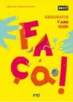 Conjunto Faça - Geografia - 1º Ano - FTD