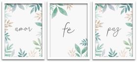 Conjunto Quadros Decorativos 3 peças 40x60 Amor Fé e Paz Conjunto Quadros Decorativos 3 peças 40x60 Amor Fé e Paz