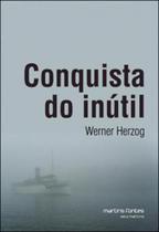 Conquista do inútil