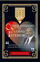 Conquistando o nosso interior - ALL PRINT Conquistando o nosso interior - ALL PRINT