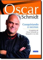 Conquistando o Sucesso: a Trajetória de Oscar Schmidt no Basquete e na Vida