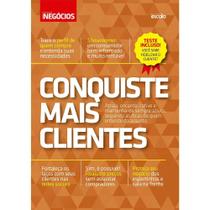 Conquiste mais clientes - Coleção Gestão & Negócios - Editora Escala