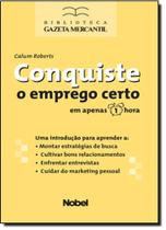 Conquiste o emprego certo em apenas 1 hora - AMPUB COMERCIAL LTDA - NOBEL
