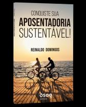 Conquiste Sua Aposentadoria Sustentável!