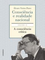 Consciência e realidade nacional - volume ii - CONTRAPONTO Consciência e realidade nacional - volume ii - CONTRAPONTO