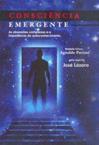 Consciência Emergente - - Sintonia Consciência Emergente - - Sintonia