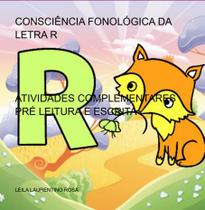 Consciência fonológica da letra r: atividades complementares pré leitura e escrita