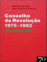 Conselho da revolução (1975-1982)
