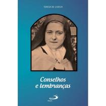 Conselhos e Lembranças ( Santa Teresa de Lisieux ) - Paulus