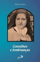 Conselhos e Lembranças ( Santa Teresa de Lisieux ) - Paulus