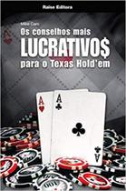 Conselhos Mais Lucrativos Para o Texas Holdem - RAISE