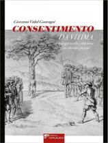 Consentimento da vítima e imputação objetiva no direito penal