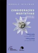 Considerações meditativas e orientações para o aprofundamento da arte de curar