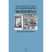 Considerações Práticas sobre A Encadernação Moderna
