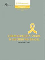 Considerações sobre o suicídio no brasil - vol. 109 Considerações sobre o suicídio no brasil - vol. 109
