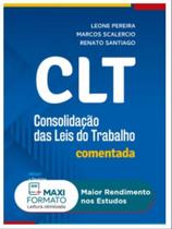 Consolidação das leis do trabalho comentada - 2022