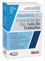 Consolidação das Leis do Trabalho - Maxiletra - 27ª Edição - RIDEEL Consolidação das Leis do Trabalho - Maxiletra - 27ª Edição - RIDEEL