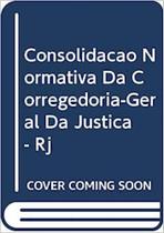 Consolidação Normativa da Corregedoria-geral da Justiça - Rj - ROMA VICTOR