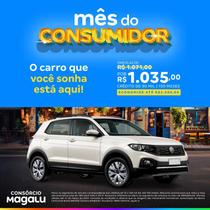 Consórcio de Carro - 90 Mil - 100 Meses - Mês do consumidor