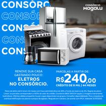 Consórcio de Eletro 8 Mil 44 Meses - Consórcio Magalu