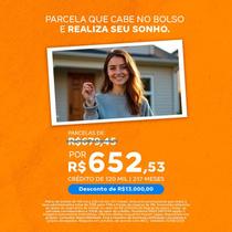 Consórcio de Imóvel 120 Mil 217 Meses