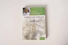 Constelação Familiar e Ciência - Livros para Constelação Familiar