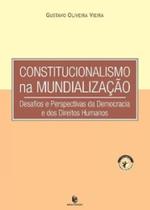 Constitucionalismo na mundialização: desafios e perspectivas da democracia e dos direitos humanos - UNIJUI