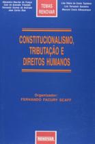 Constitucionalismo, Tributação e Direitos Humanos