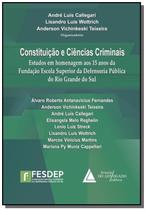 Constituição e Ciências Criminais - Livraria do Advogado