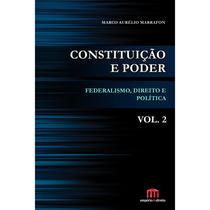 Constituição e Poder Vol. 2 - Tirant Empório do Direito