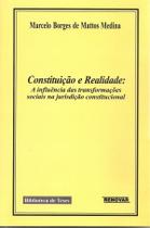 Constituição e Realidade A Influência Das Transformações Sociais Na Jurisdição Constitucional