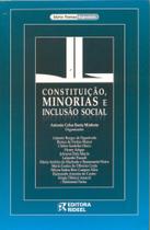 Constituição, Minorias e Inclusão Social - Série Temas Especiais - Rideel