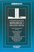 Constituição, Minorias e Inclusão Social - Série Temas Especiais - Rideel
