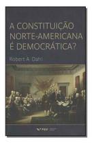 Constituição Norte-americana é Democratica, A Sortido