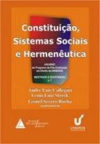 Constituição, sistemas sociais e hermenêutica: Anuário 2010 - Mestrado e doutorado - LIVRARIA DO ADVOGADO