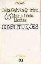 Constituicoes / Serie Principios Paperback Celia Galvao Quirino / Maria Lucia Montes Constituicoes / Serie Principios Paperback Celia Galvao Quirino / Maria Lucia Montes