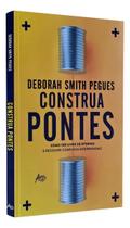 Construa Pontes Construa Pontes