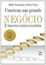 Construa um grande negocio - EDITORA HUNTER Construa um grande negocio - EDITORA HUNTER