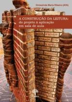 Construcao Da Leitura, A - PONTES EDITORES Construcao Da Leitura, A - PONTES EDITORES