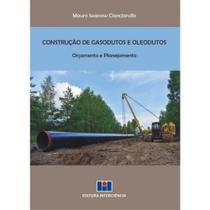 Construção de gasodutos e oleodutos