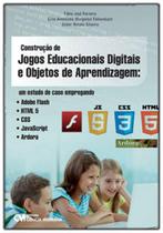 Construçao de jogos educacionais digitais e objetos de aprendizagem - CIENCIA MODERNA