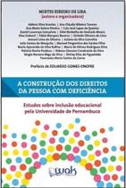 Construcao dos direitos da pessoa com deficiencia, a Construcao dos direitos da pessoa com deficiencia, a