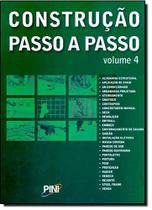 Construcao Passo a Passo - Vol. 4