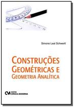 Construcoes geometricas e geometria analitica - CIENCIA MODERNA