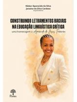 Construindo letramentos raciais na educação linguística crítica - vol. 1 Construindo letramentos raciais na educação linguística crítica - vol. 1